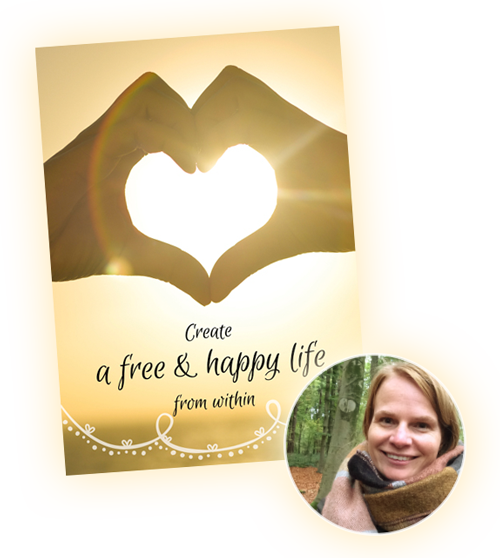 Create a free & happy life from within - Tineke Vanheule