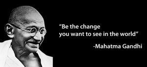 be-the-change-you-want-to-see-in-the-world_mahatma-gandhi_blog_tineke_vanheule
